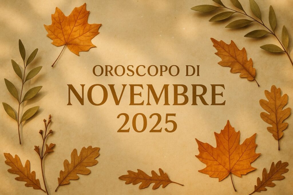 Oroscopo di Novembre 2025